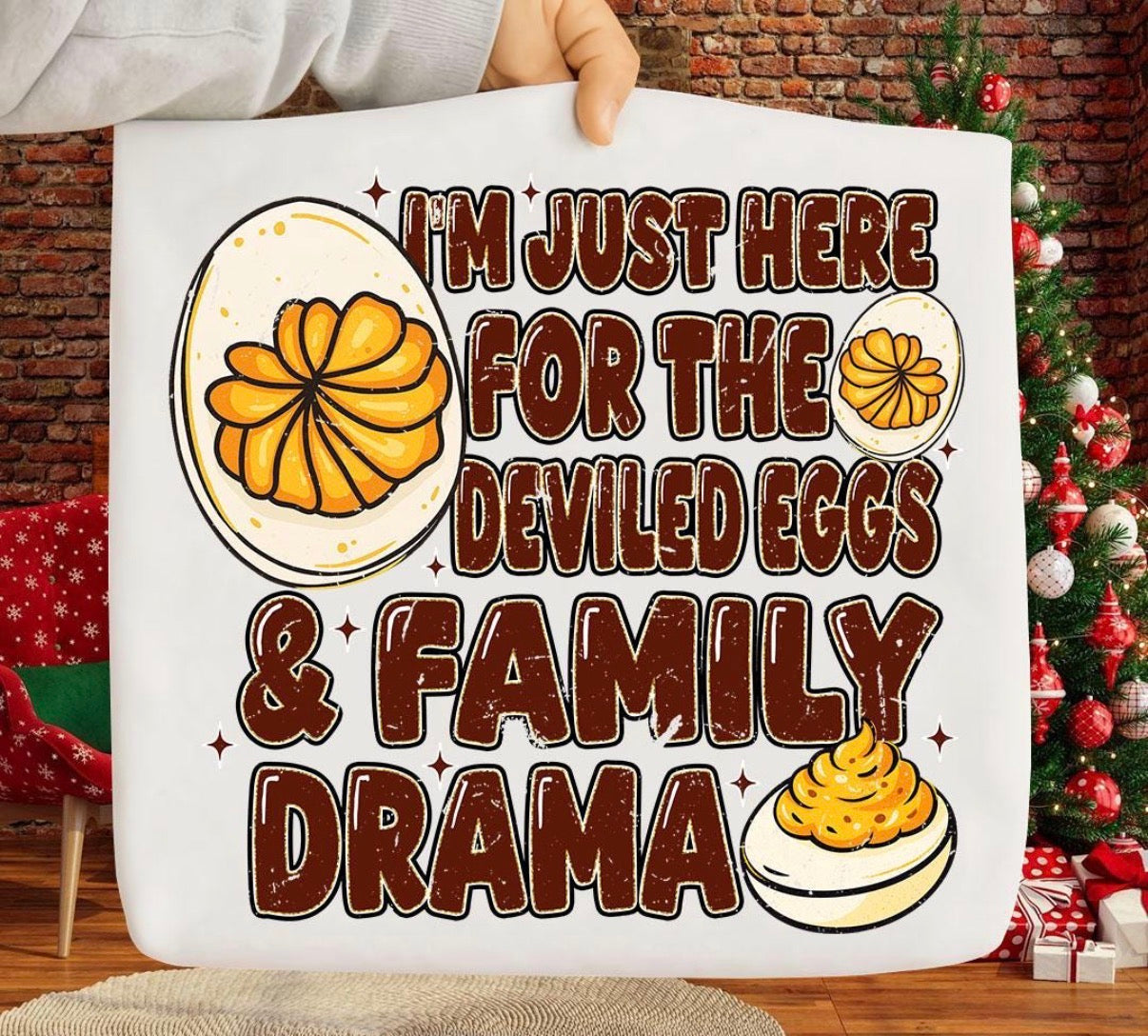 I’m just here for the deviled eggs and family drama