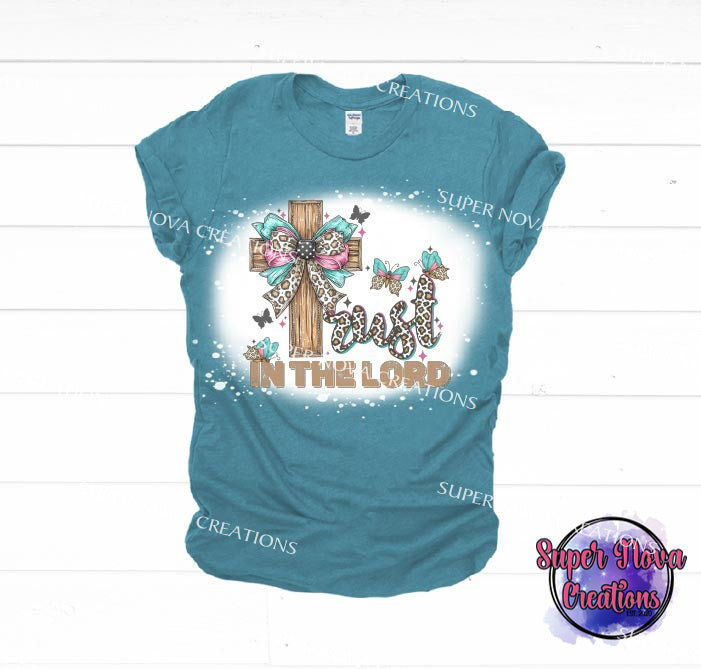 Trust in the Lord Bleached