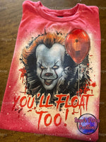 You'll Float Too! T-shirt