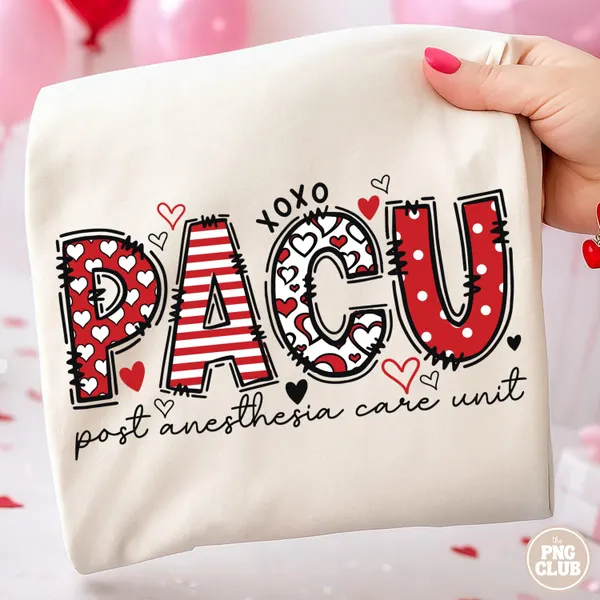 Post Anesthesia Care Unit Valentine's Day