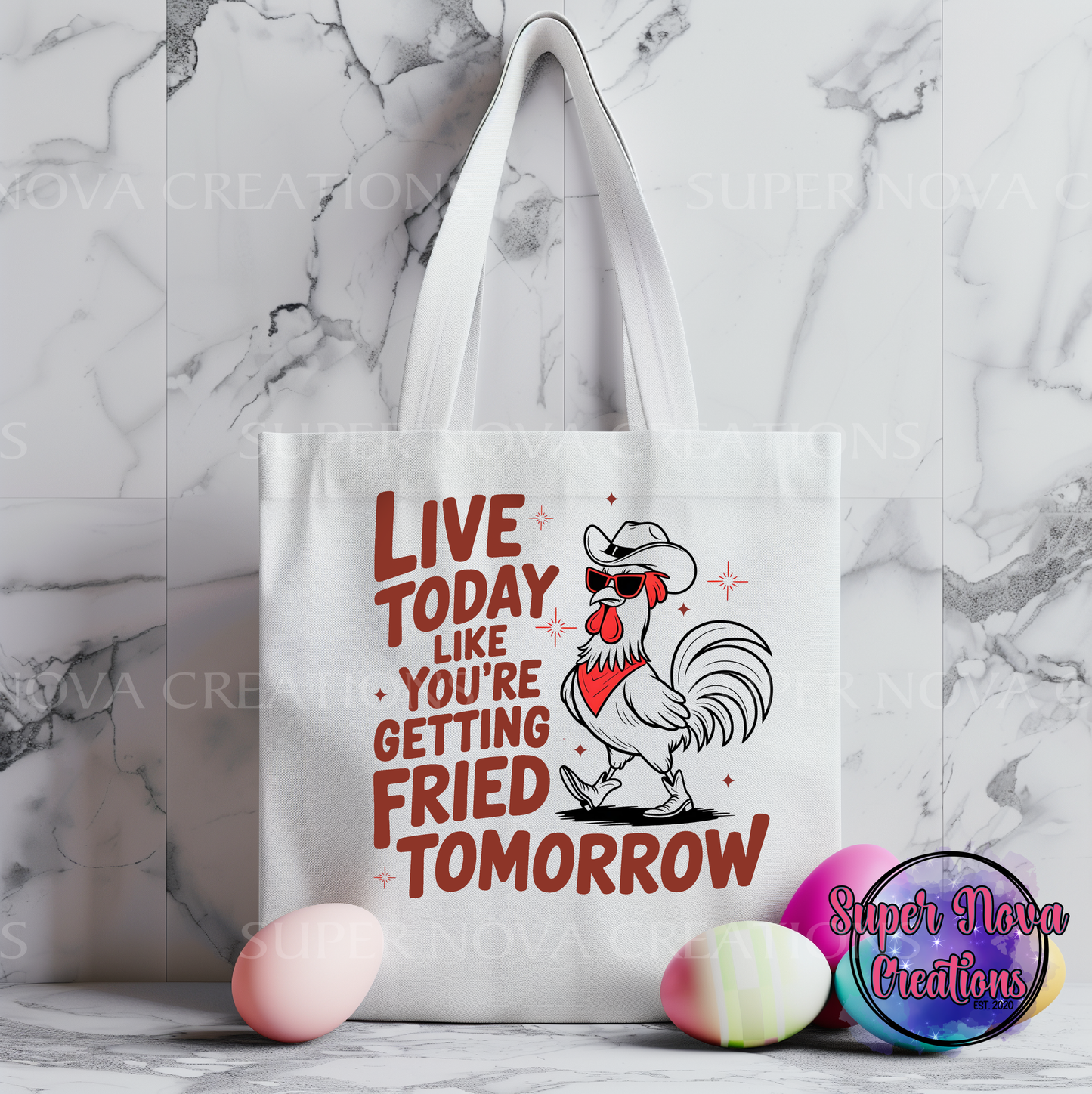 Live Today Like You're Getting Fried Tomorrow Tote Bag