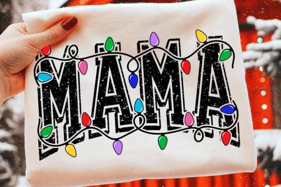 Mama Christmas Lights