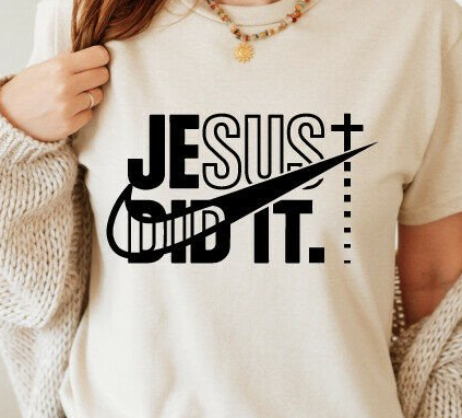Jesus Did It